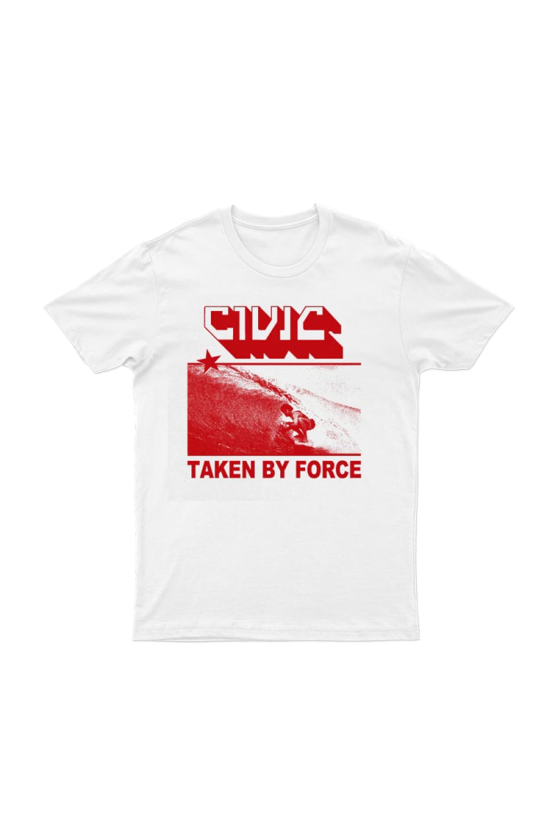 Taken By Force White T-Shirt by Civic