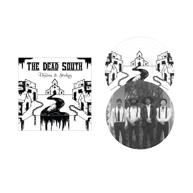 Chains & Stakes Vinyl 1LP (Limited Pressing Picture Disc) by The Dead South