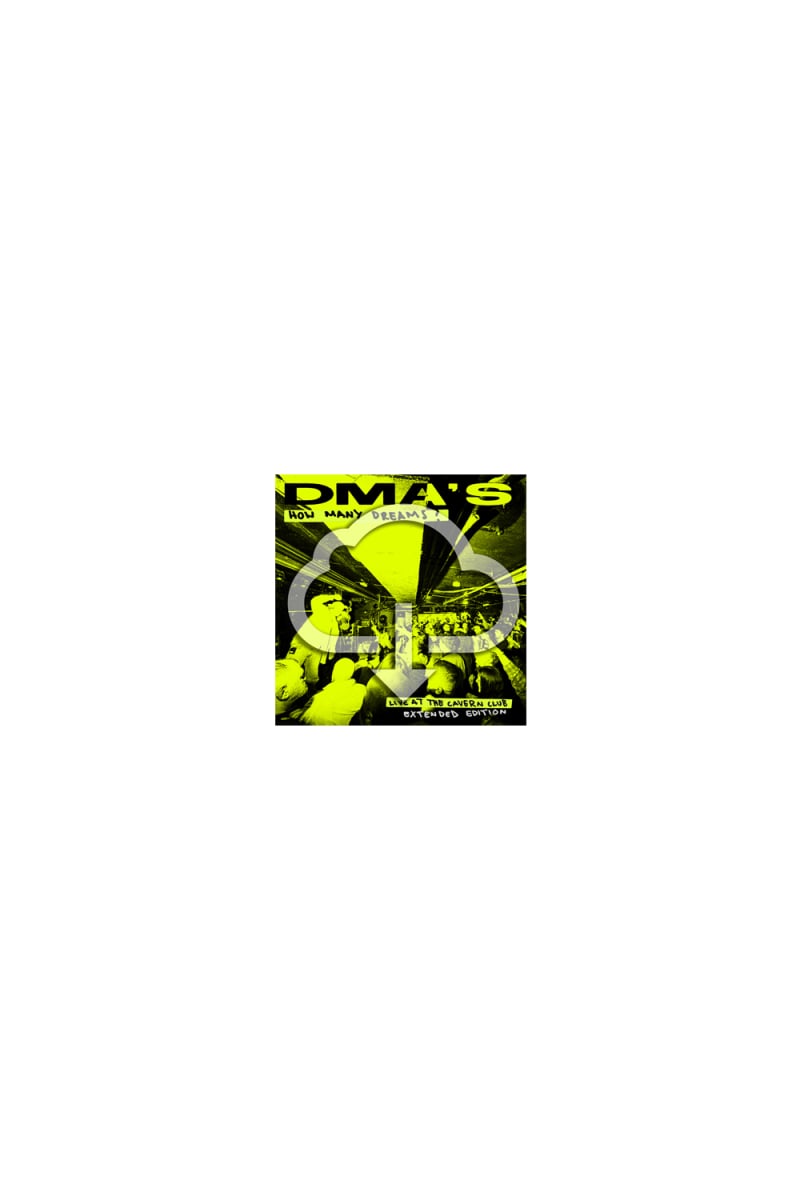 How Many Dreams? (Live at the Cavern Club Extended Edition) by DMA'S