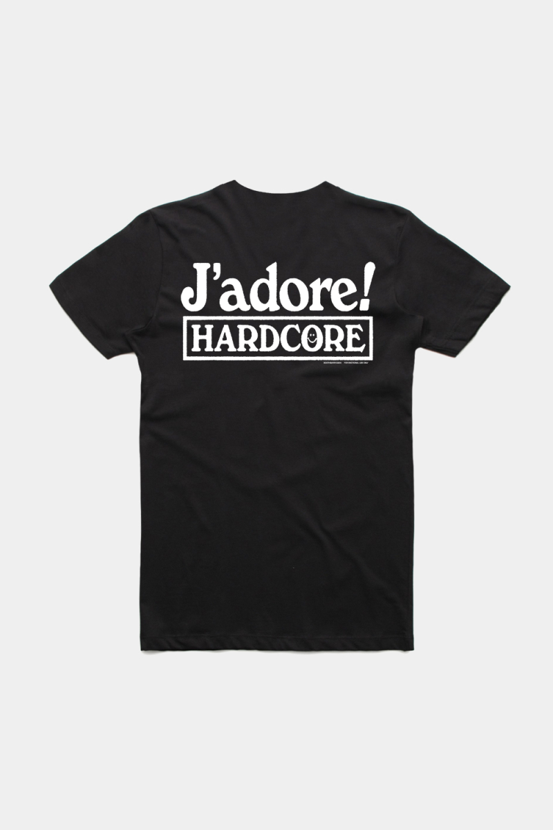 J’ADORE HARDCORE TEE by Soothsayer