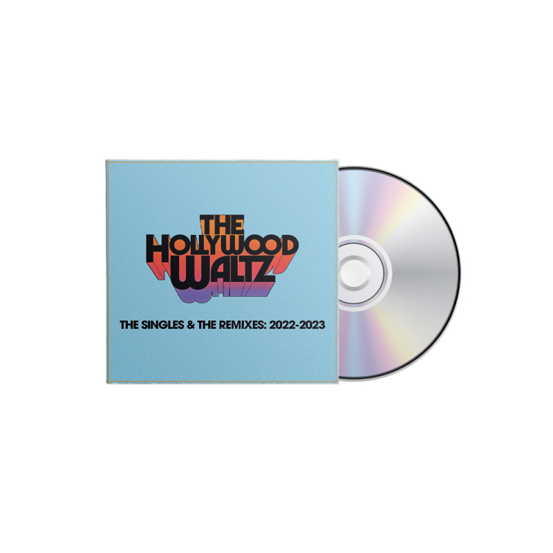 The Hollywood Waltz: The Singles and Remixes 2022 - 2023 CD by Reckless Records