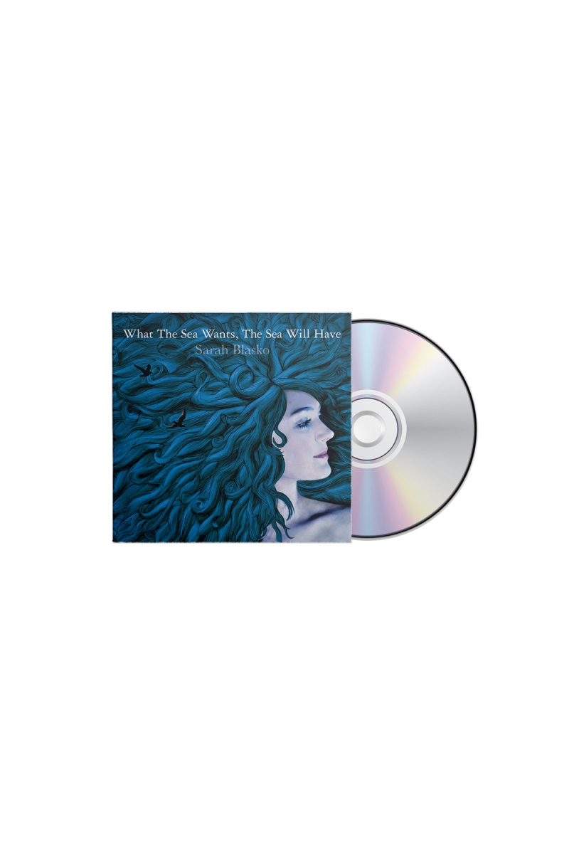 What The Sea Wants The Sea Will Have CD by Sarah Blasko