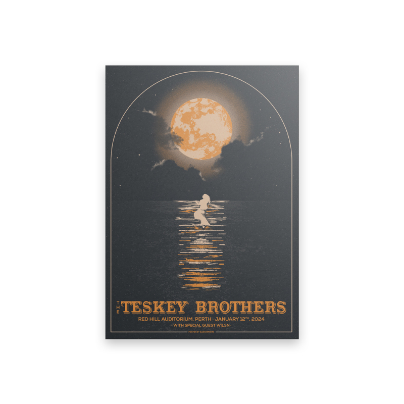 PERTH - Exclusive Event Poster by The Teskey Brothers