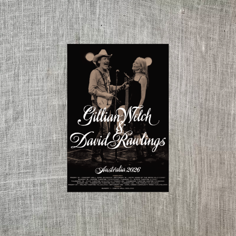 Australian 2026 Tour Poster (UNSIGNED) by Gillian Welch & David Rawlings