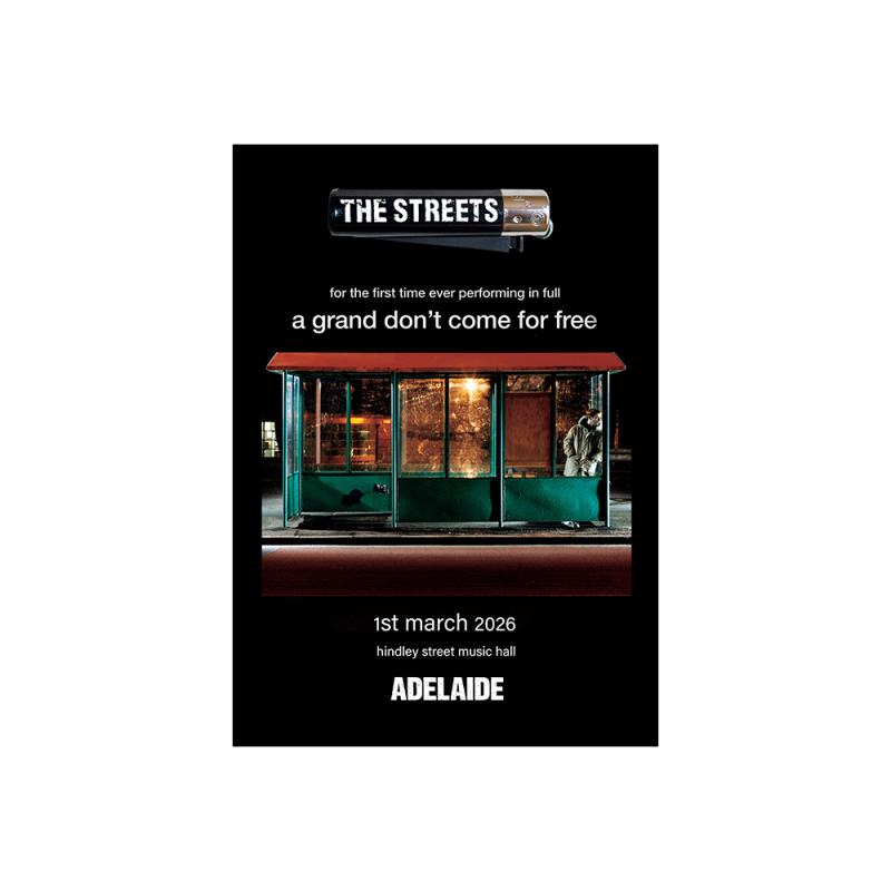 ADELAIDE - POSTER SIGNED by The Streets