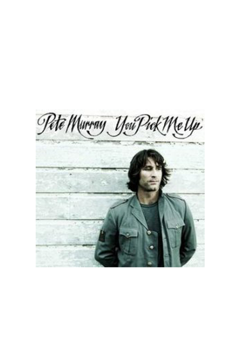 You Pick Me Up CD by Pete Murray